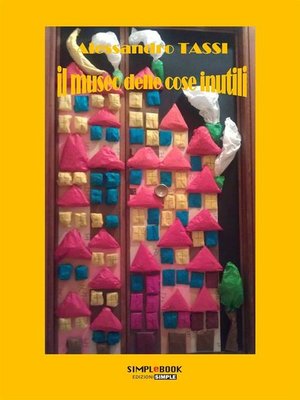 cover image of Il museo delle cose inutili